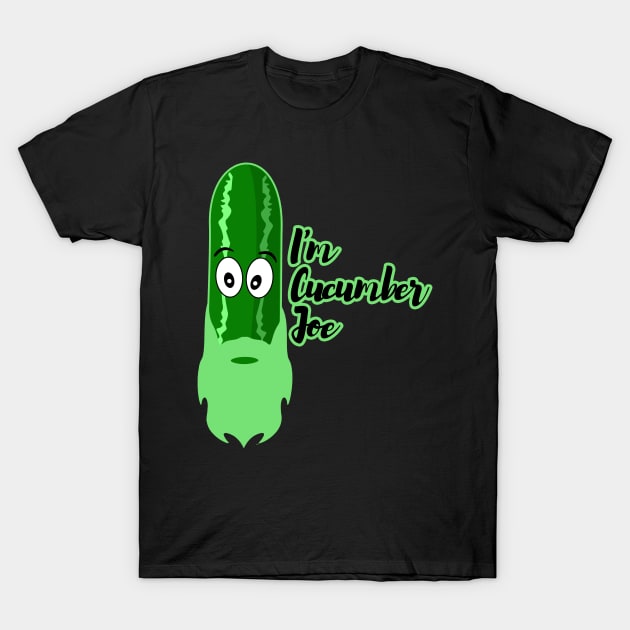 I'm cucumber joe T-Shirt by Razan4U